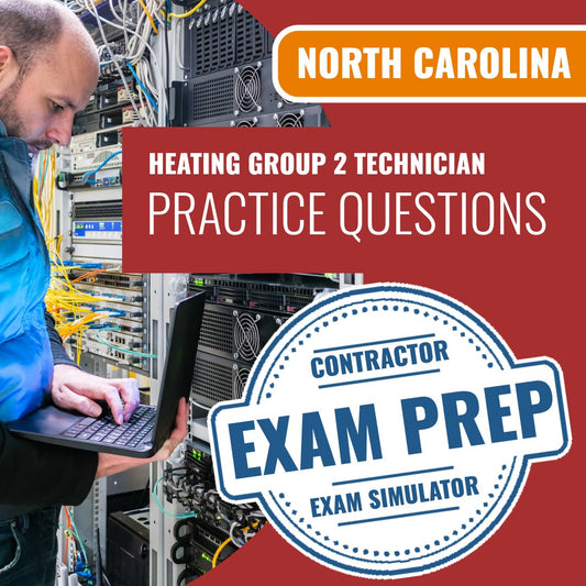 North Carolina Heating Group 2 Contractor Exam - Online Practice Questions