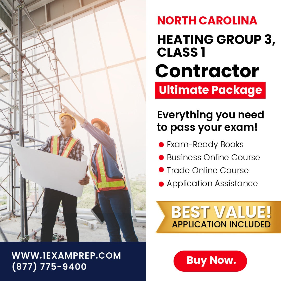 North Carolina Heating Group 3, Class 1 Contractor Exam Ultimate Package