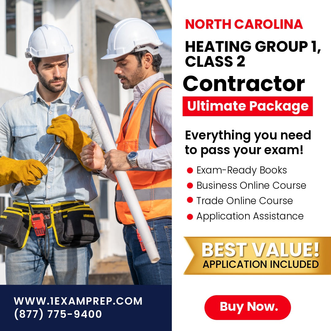 North Carolina Heating Group 1, Class 2 Contractor Exam Ultimate Package