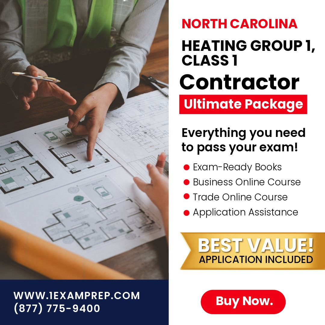 North Carolina Heating Group 1, Class 1 Contractor Exam Ultimate Package