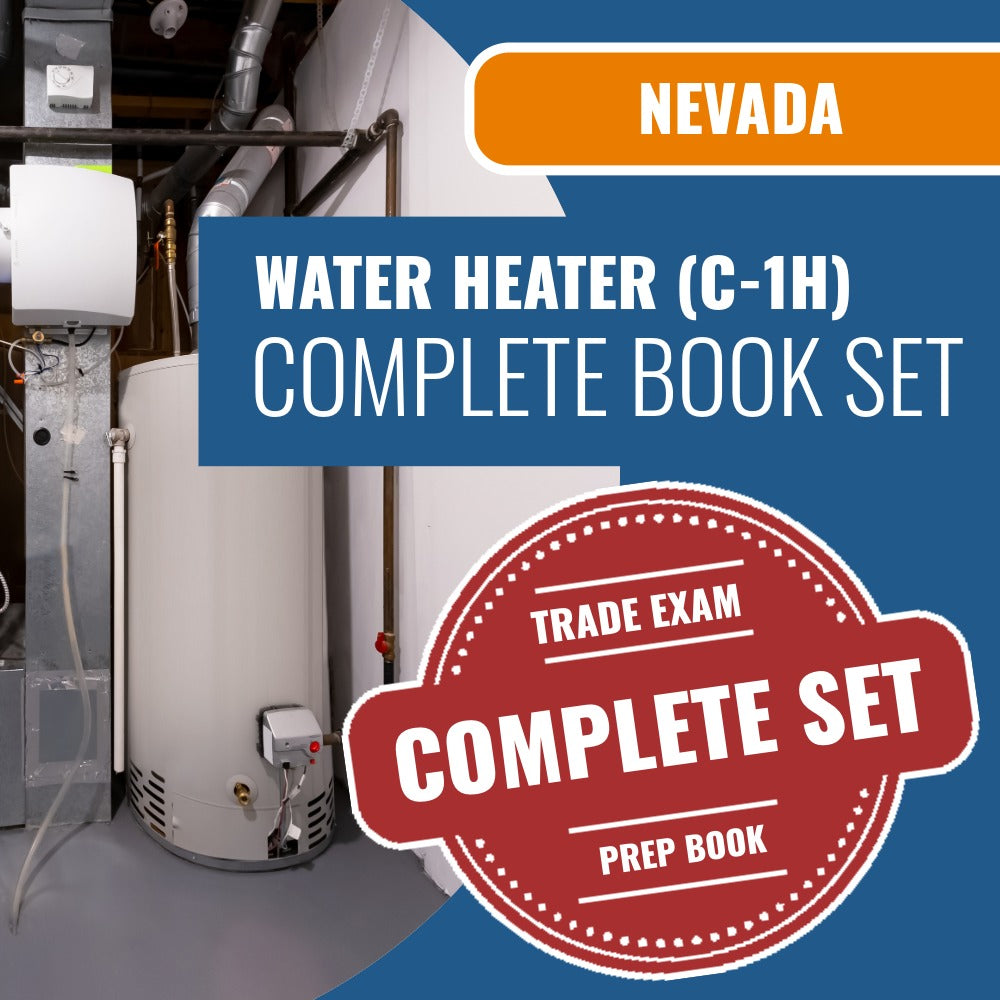 Nevada Water Heater Contractor (C-1H) Exam Book Package