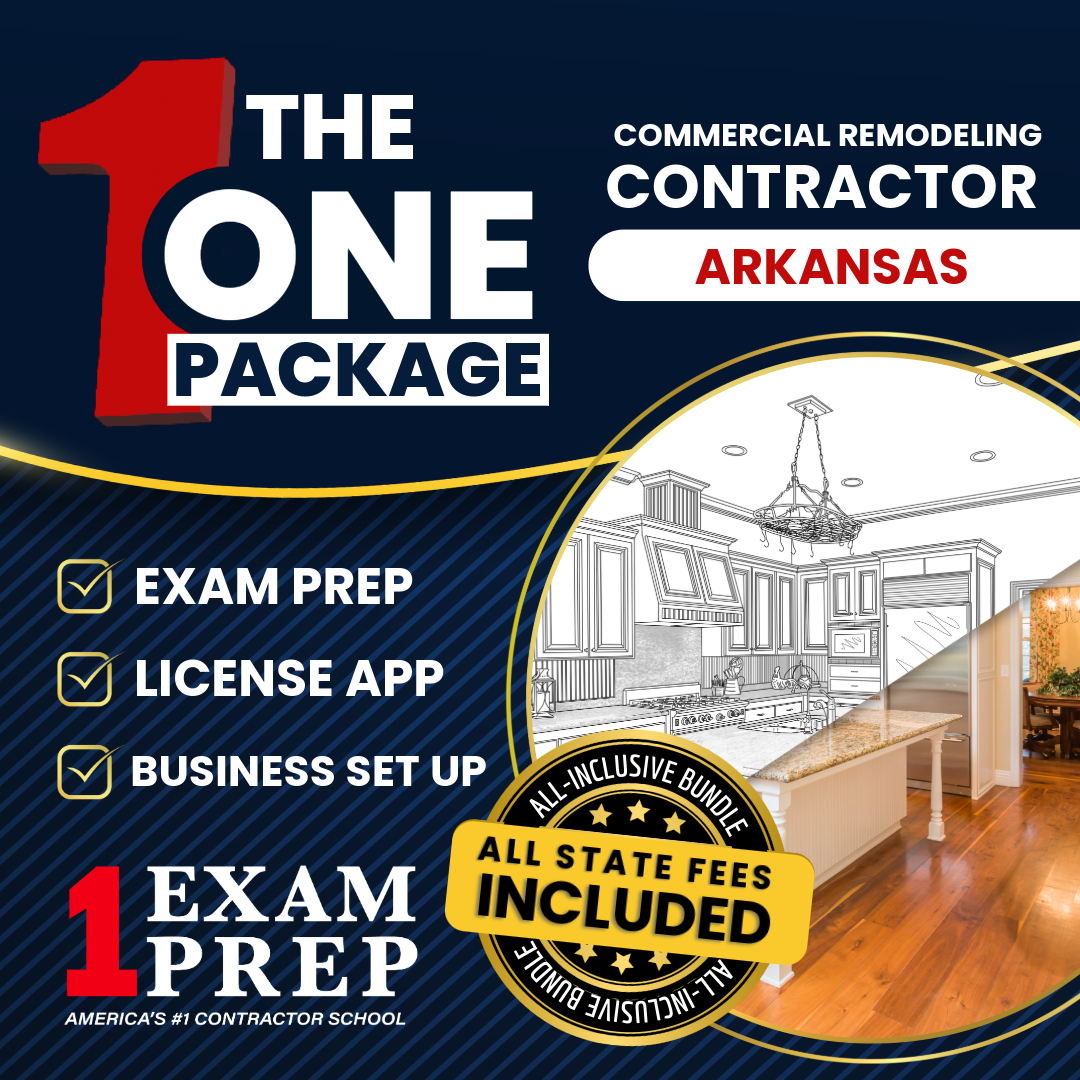 The 1 Package: All-Inclusive Arkansas Commercial Remodeling, Renovations, Restoration, Alterations Contractor Exam, Licensing & Business Setup Solution