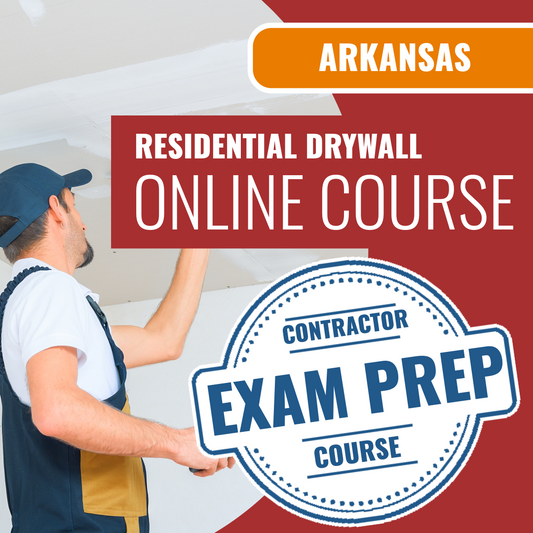 Arkansas Residential Drywall Contractor - Online Exam Prep