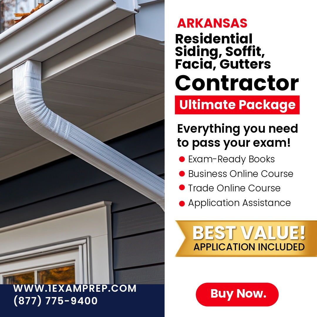 Arkansas Residential Siding, Soffit, Facia, Gutters Contractor Ultimate Exam Prep Rental Package