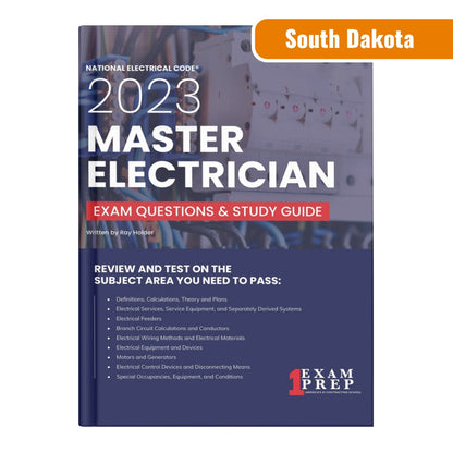 South Dakota 2023 Master Electrician Exam Prep and Study Guide: 12 Practice Exams + 2 Full Final Exams: Trusted by 50k Electricians