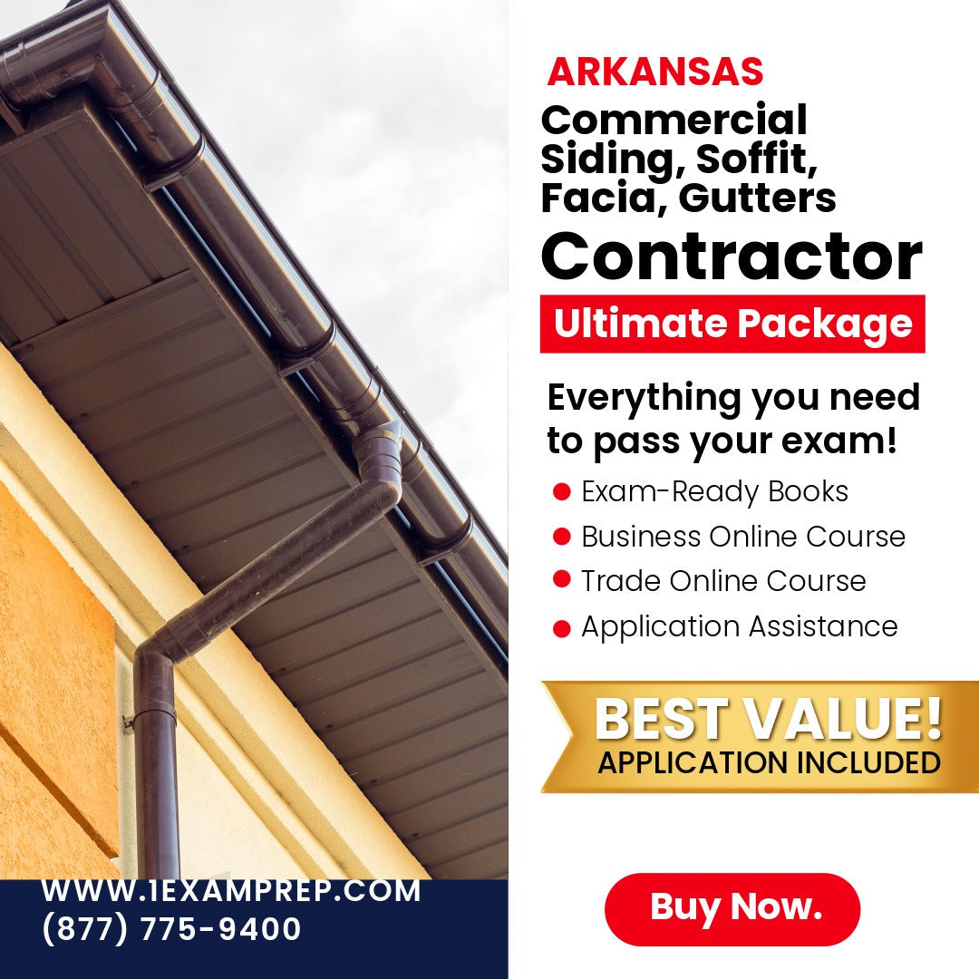 Arkansas Commercial Siding, Soffit, Facia, Gutters Contractor Ultimate Exam Prep Rental Package