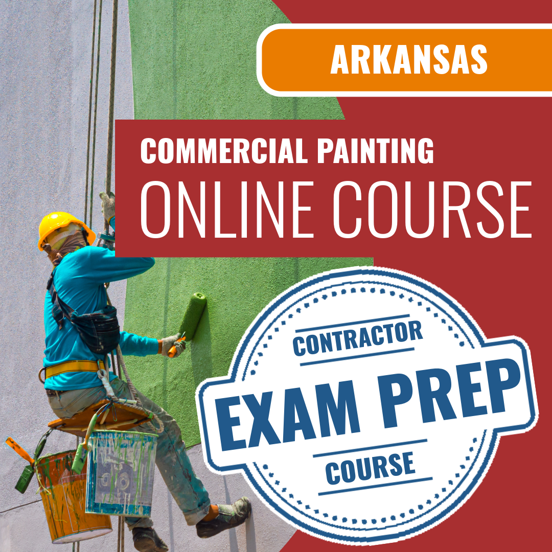 Arkansas Commercial Painting, Wallcovering Contractor - Online Exam Prep