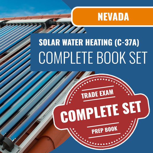 Nevada Solar Water Heating Contractor (C-37A) Exam Book Package