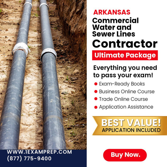 Arkansas Commercial Water and Sewer Lines Contractor Ultimate Exam Prep Rental Package