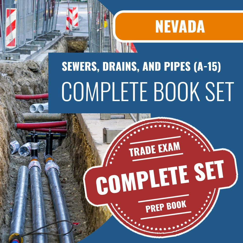 Nevada Sewers, Drains, And Pipes Contractor (A-15) Exam Book Package