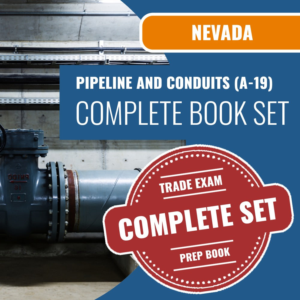 Nevada Pipeline And Conduits Contractor (A-19) Exam Book Package