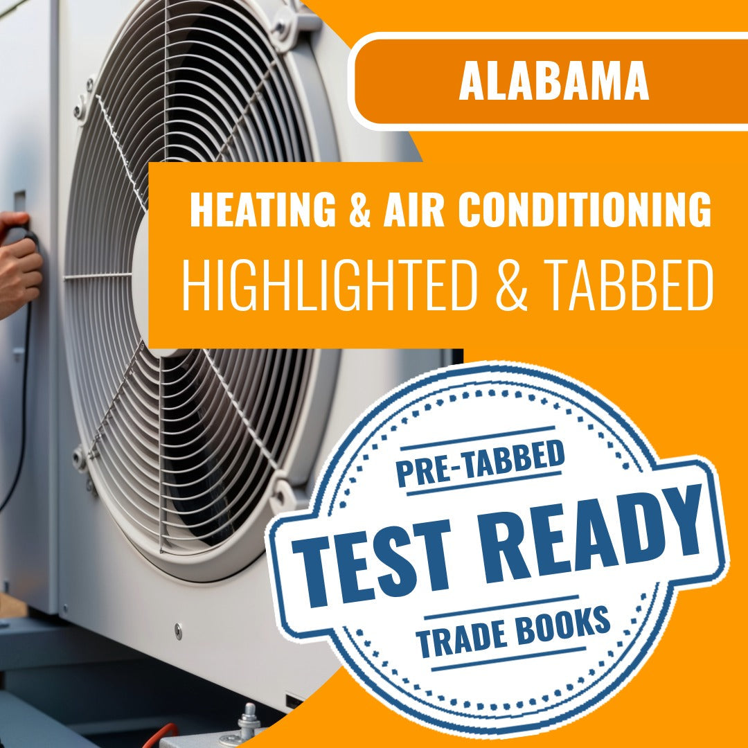 Alabama Heating and Air Conditioning Contractor Exam Highlighted & Tabbed Book Package