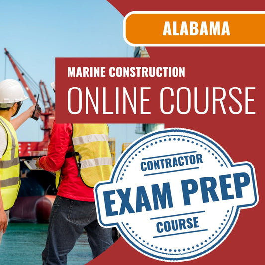 Alabama Marine Construction Contractor - Online Exam Prep