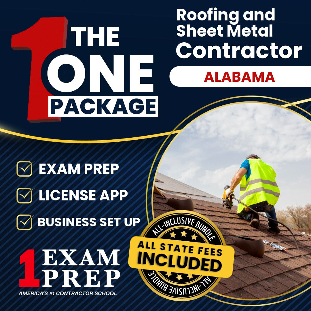 The 1 Package: All-Inclusive Alabama Roofing and Sheet Metal Contractor Exam, Licensing & Business Setup Solution