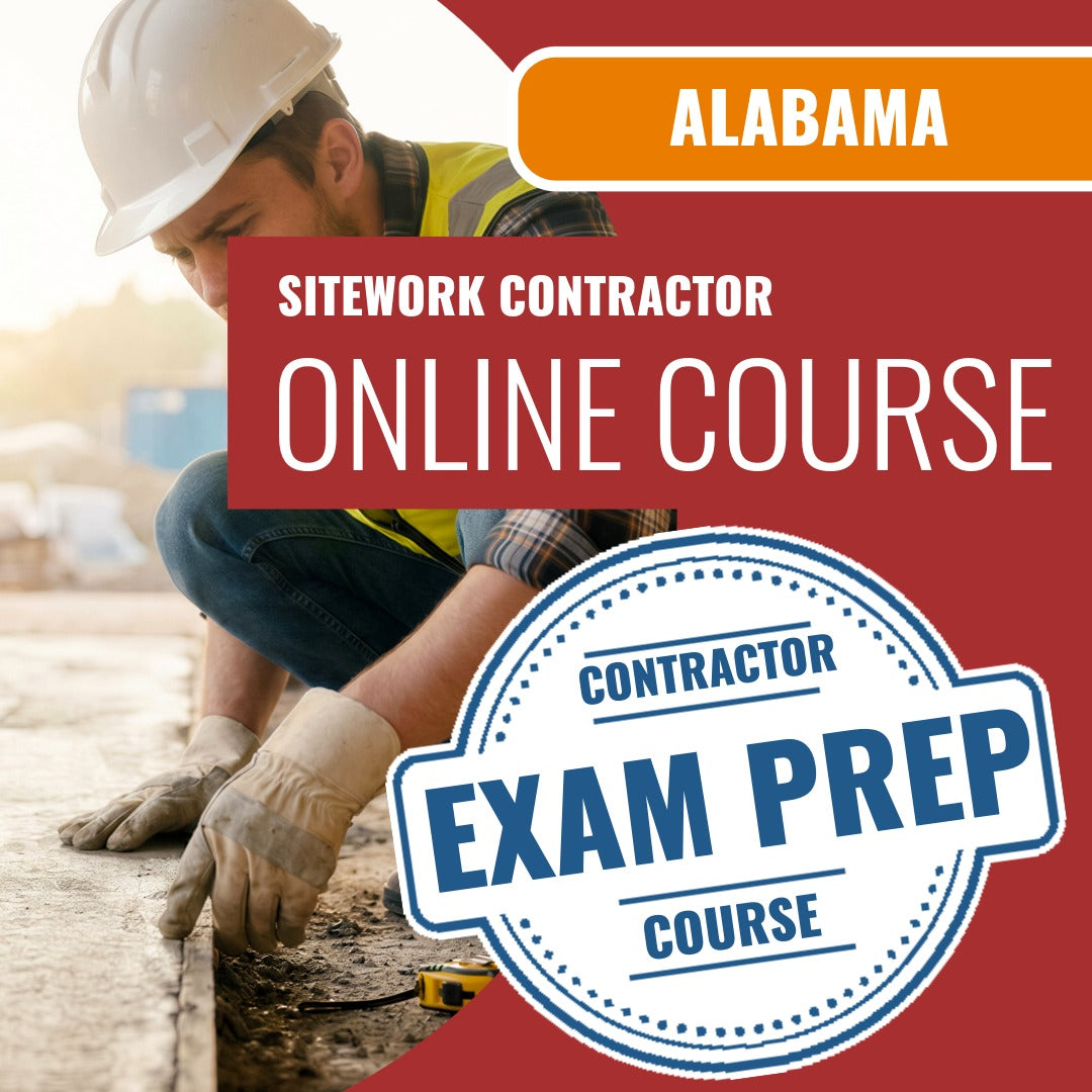 Alabama Sitework Contractor Contractor - Online Exam Prep