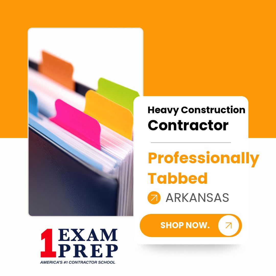 Arkansas Heavy Construction Contractor Exam Professionally Tabbed