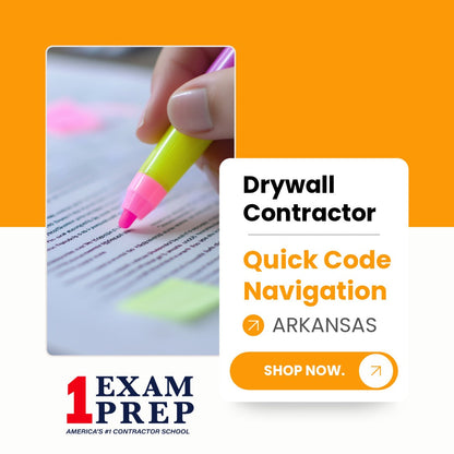 Arkansas Drywall Contractor Exam Quick Code Navigation