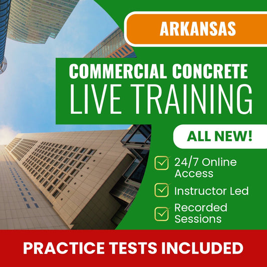 Arkansas Commercial Concrete Contractor Exam Prep - Live Virtual + Self Study Training