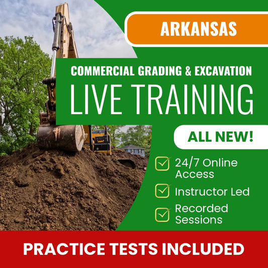 Arkansas Commercial Grading & Drainage, Excavation Contractor Exam Prep - Live Virtual + Self Study Training
