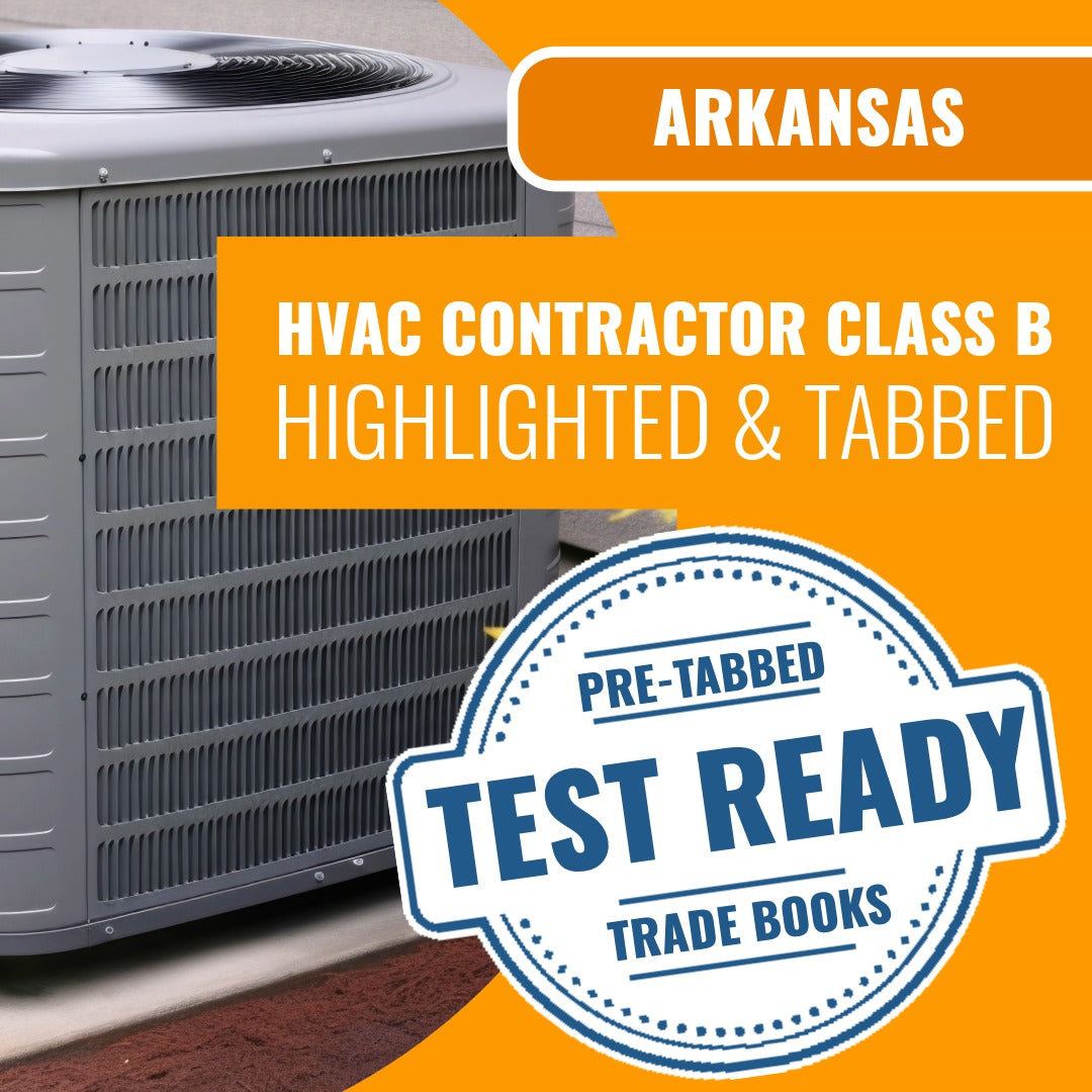 Arkansas Class B HVACR Contractor Highlighted & Tabbed Book Package