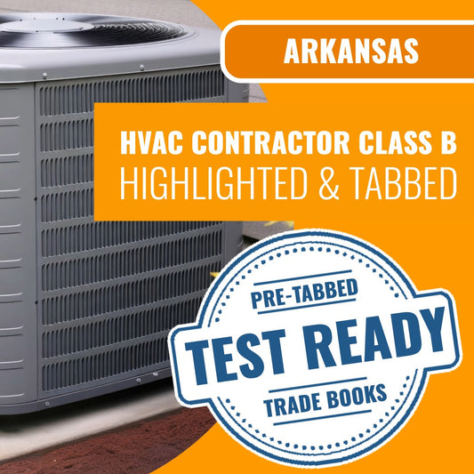 Arkansas Class B HVACR Contractor Highlighted & Tabbed Book Package