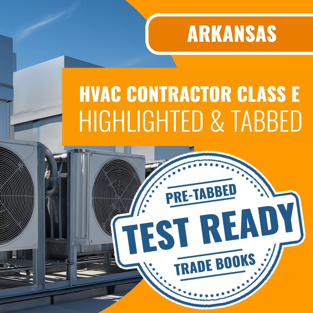 Arkansas Class E HVACR Contractor Highlighted & Tabbed Book Package