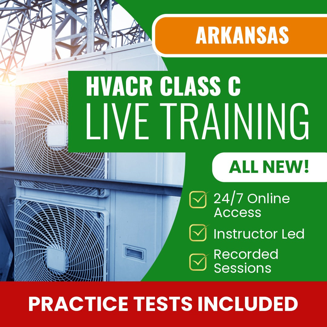 Arkansas Class C HVACR Contractor Exam Prep - Live Virtual + Self Study Training