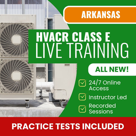 Arkansas Class E HVACR Contractor Exam Prep - Live Virtual + Self Study Training