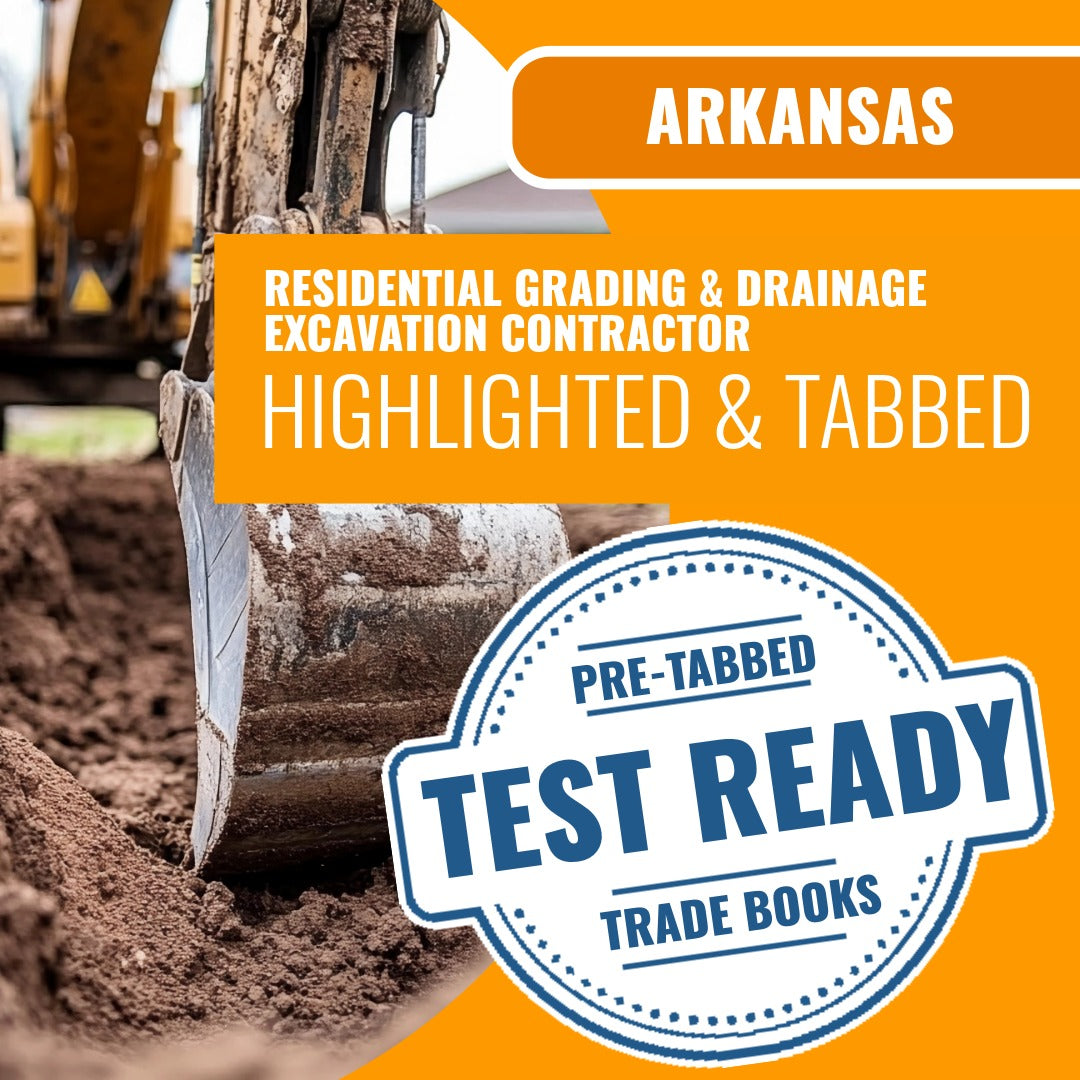 Arkansas Residential Grading & Drainage Excavation Contractor - Highlighted & Tabbed Book Package