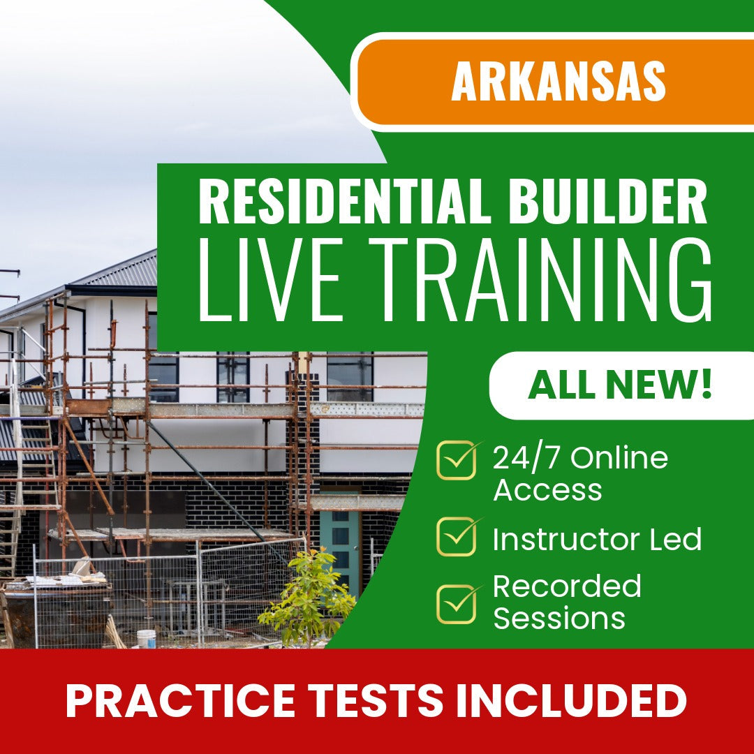 Arkansas Residential Builder Contractor Exam Prep - Live Virtual + Self Study Training