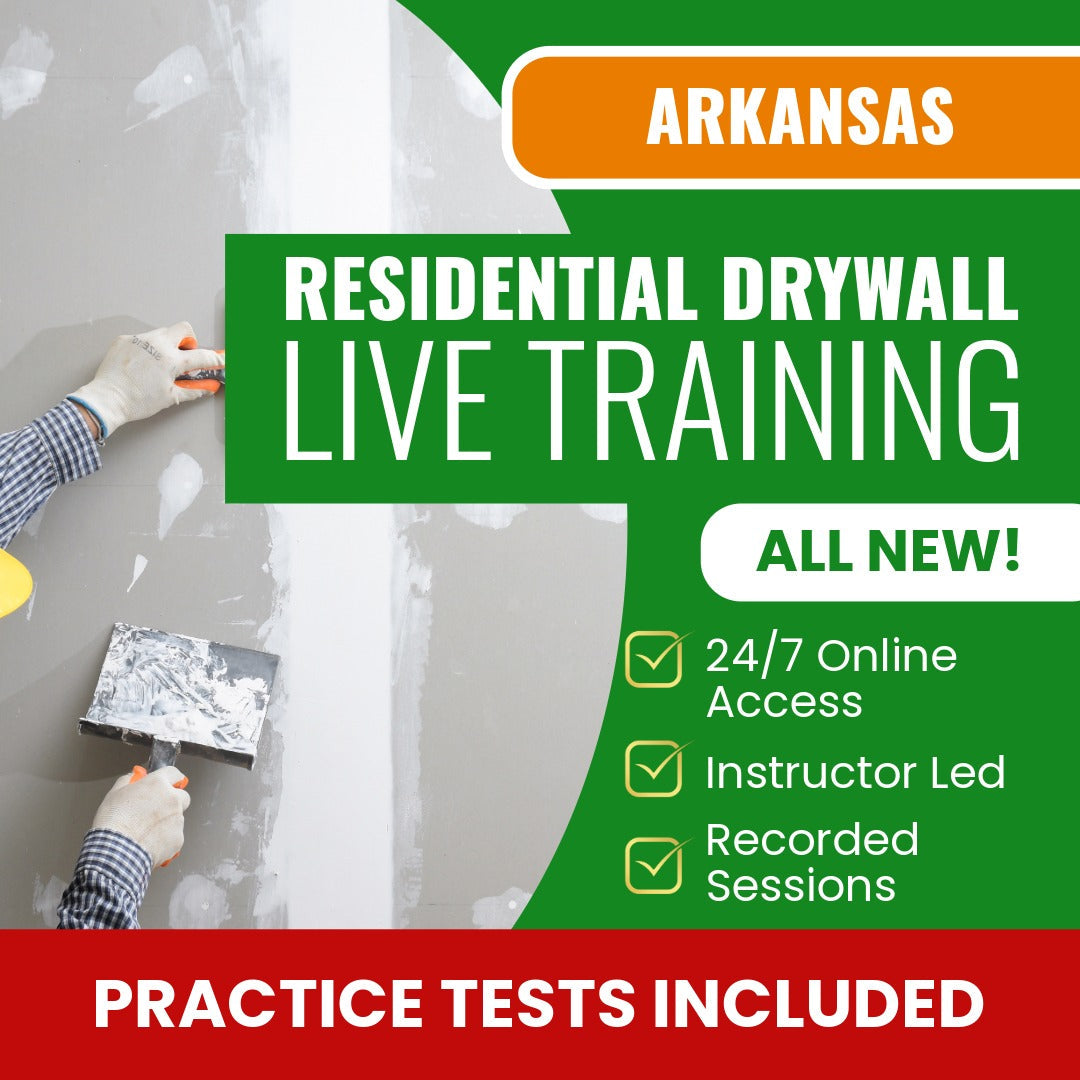 Arkansas Residential Drywall Contractor Exam Prep - Live Virtual + Self Study Training