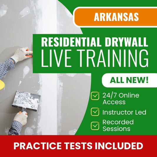 Arkansas Residential Drywall Contractor Exam Prep - Live Virtual + Self Study Training