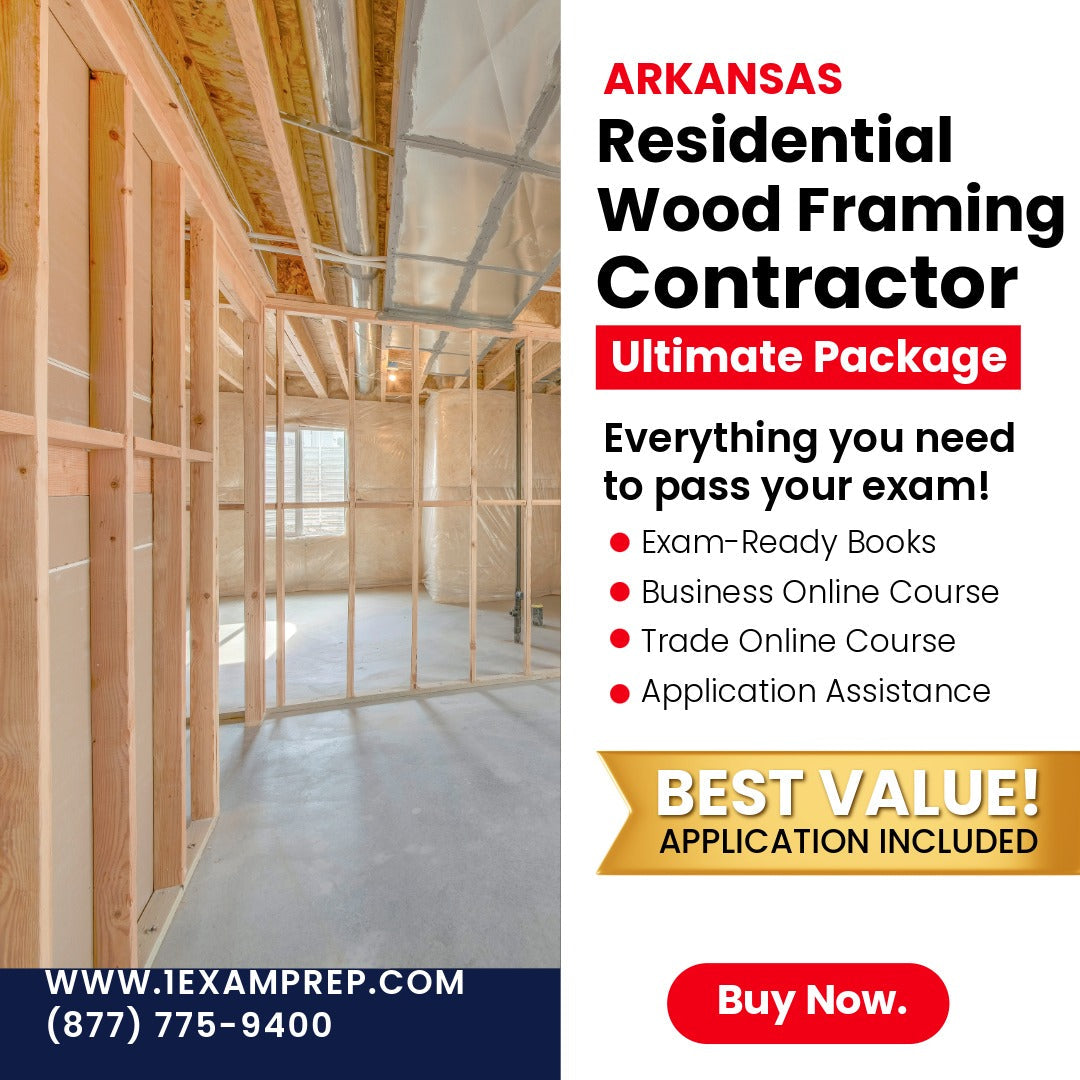 Arkansas Residential Wood Framing Contractor Ultimate Exam Prep Rental Package
