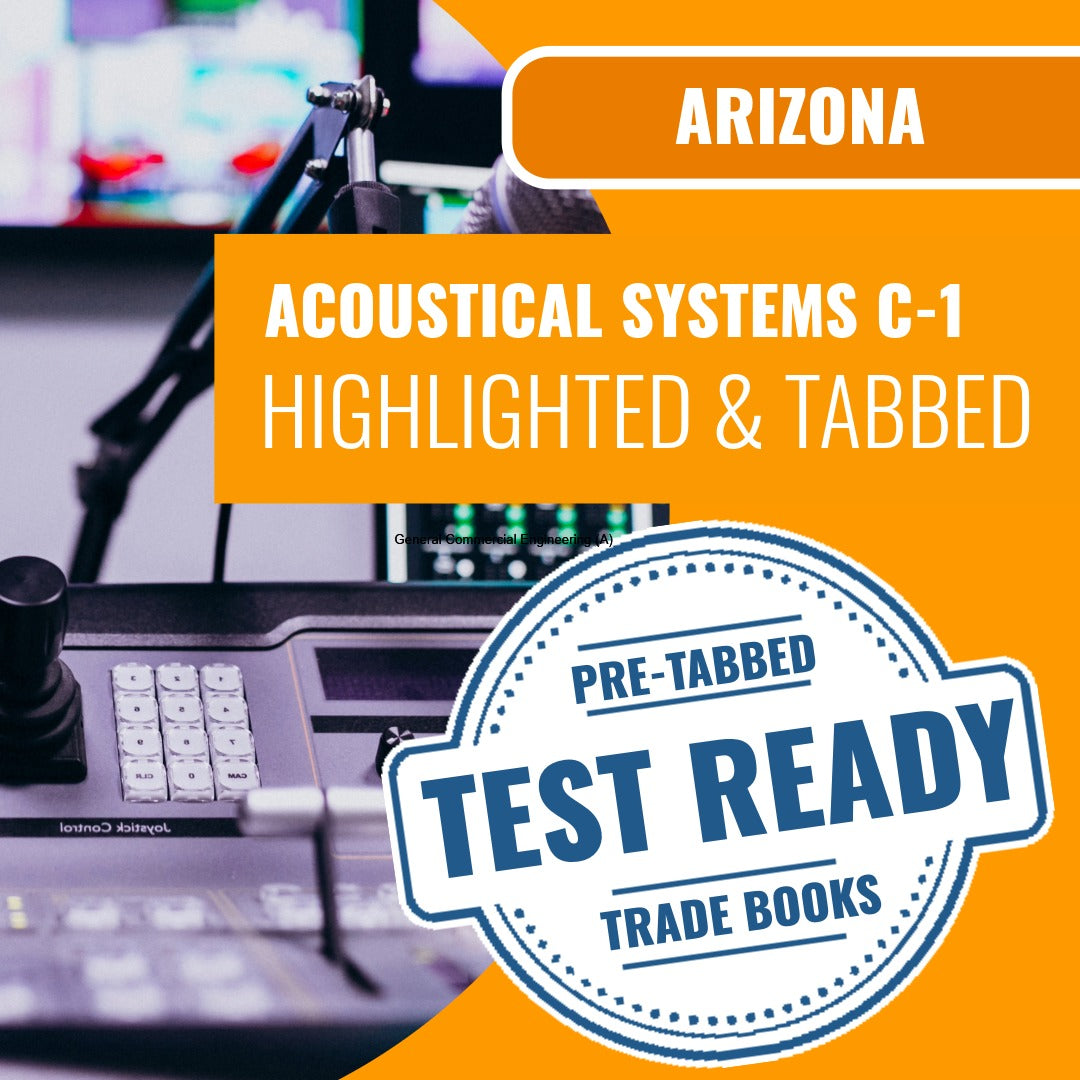 Arizona Acoustical Systems Commercial Contractor (C-1 ) Highlighted & Tabbed Book Package