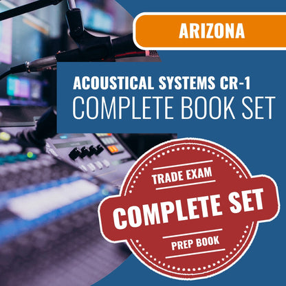 Arizona Acoustical Systems Residential / Commercial Contractor (CR-1)  Exam Book Package