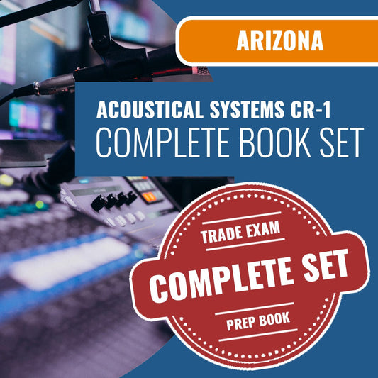 Arizona Acoustical Systems Residential / Commercial Contractor (CR-1)  Exam Book Package