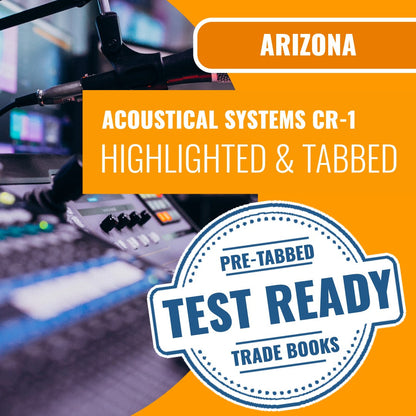 Arizona Acoustical Systems Residential / Commercial Contractor (CR-1) Highlighted & Tabbed Book Package