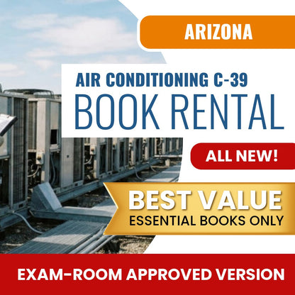 Arizona Air Conditioning and Refrigeration Commercial Contractor (C-39) - Books & Course Rental - Exam Room Approved