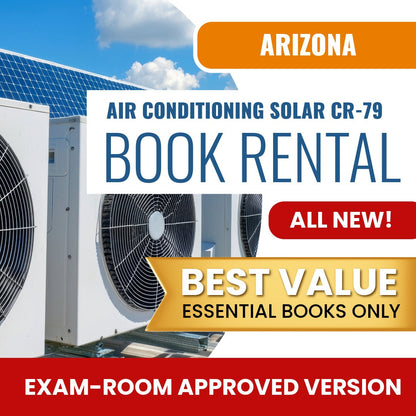 Arizona Air Conditioning and Refrigeration, Including Solar Residential / Commercial Contractor (CR-79) - Books & Course Rental - Exam Room Approved