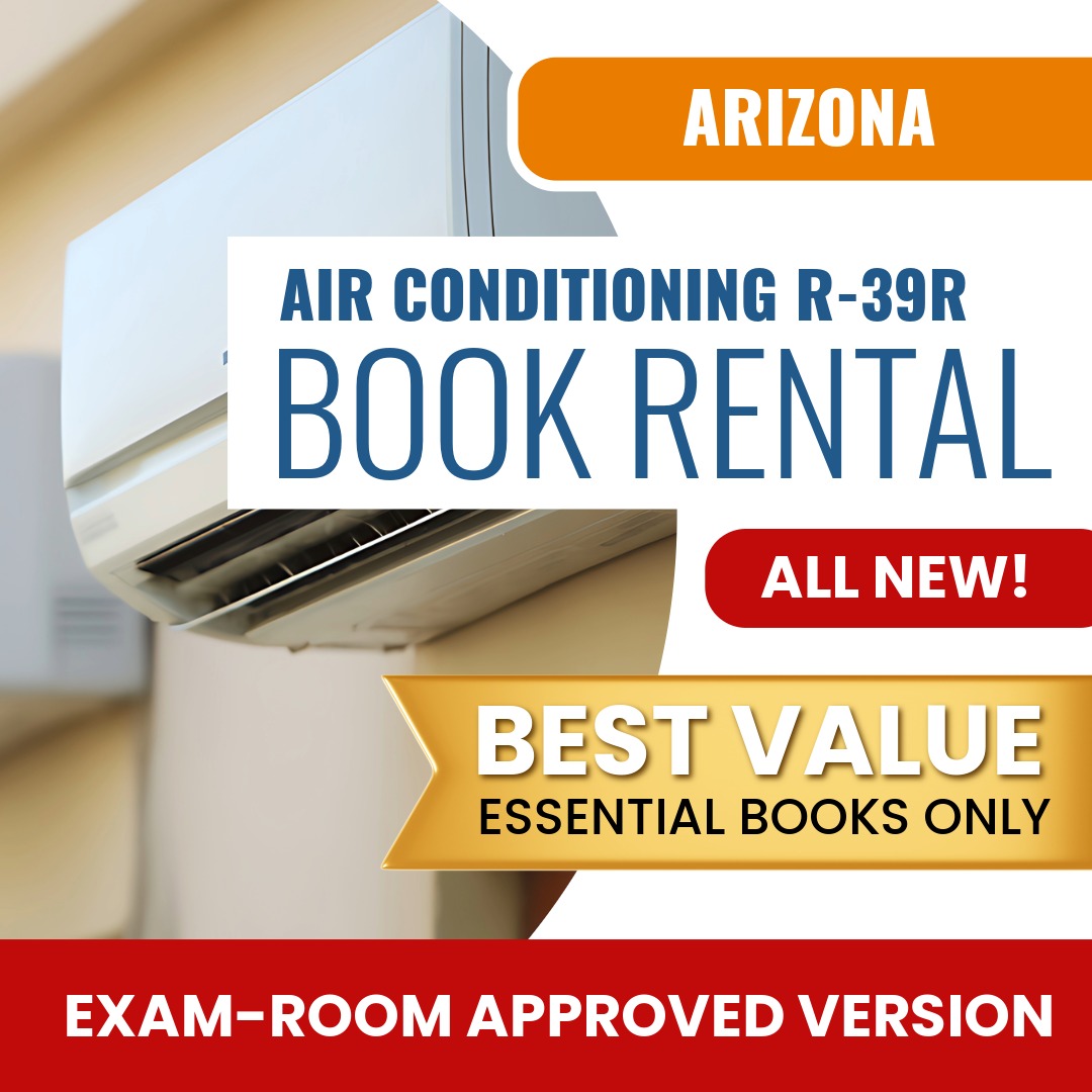 Arizona Air Conditioning and Refrigeration Residential Contractor (R-39R) - Books & Course Rental - Exam Room Approved