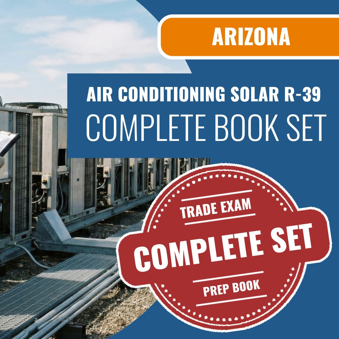 Arizona Air Conditioning and Refrigeration, Including Solar Residential Contractor (R-39) Exam Book Package