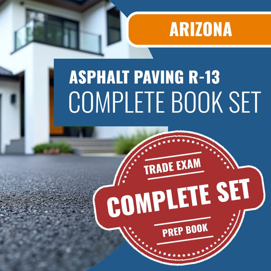 Arizona Asphalt Paving Residential Contractor (R-13) Exam Book Package