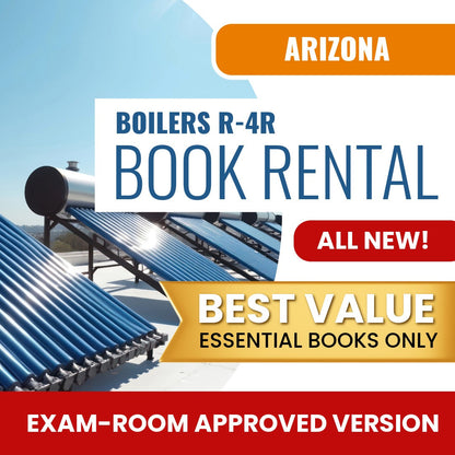 Arizona Boilers Residential Contractor (R-4R) - Books & Course Rental - Exam Room Approve