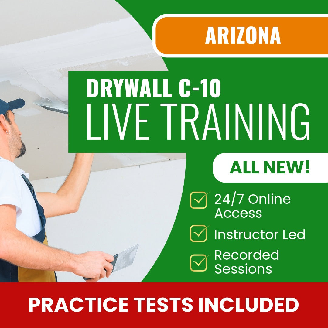 Arizona Drywall Commercial Contractor (C-10) Exam Prep - Live Virtual + Self Study Training