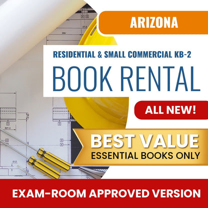 Arizona Dual Residential and Small Commercial Contractor (KB-2) - Books & Course Rental - Exam Room Approved