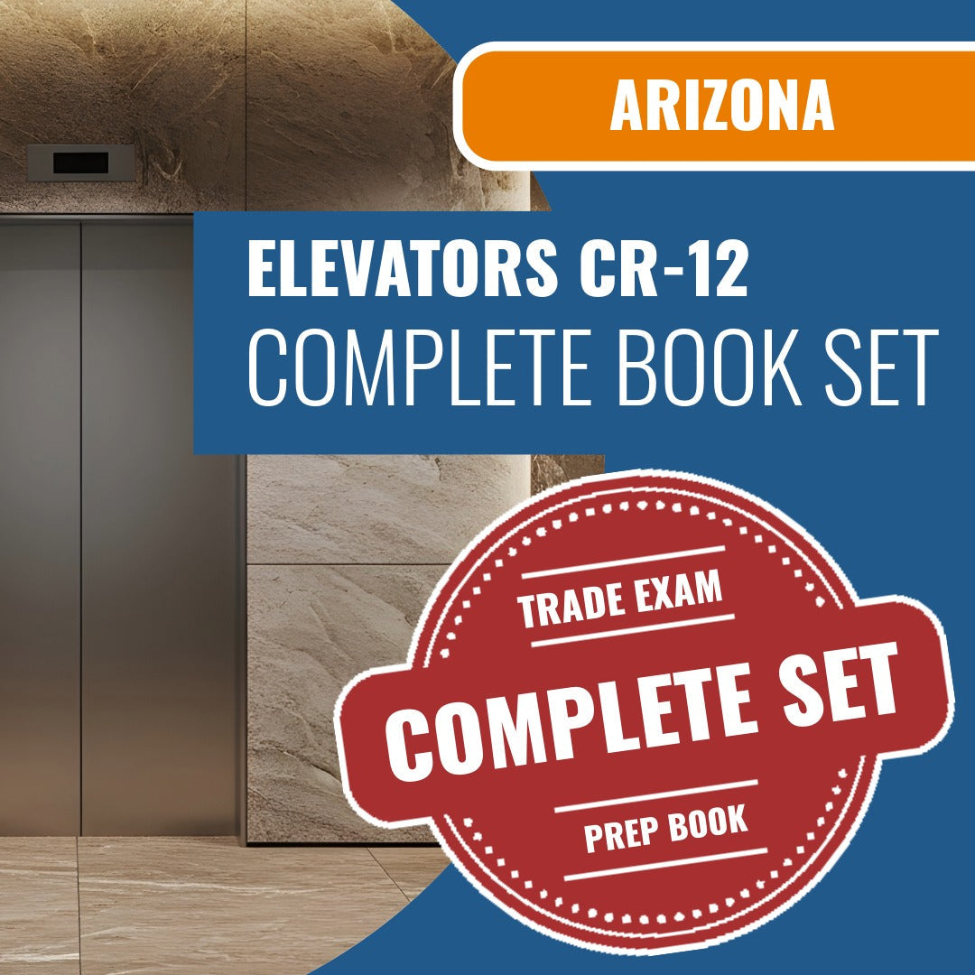 Arizona Elevators Residential / Commercial Contractor (CR-12) Exam Book Package
