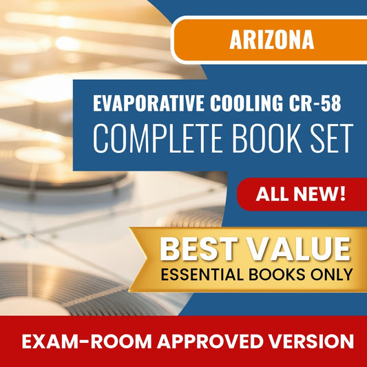 Arizona Evaporative Cooling and Ventilating Residential / Commercial Contractor (CR-58) Books Allowed into Exam Package