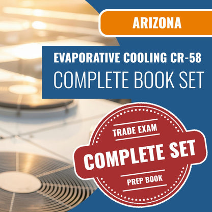 Arizona Evaporative Cooling and Ventilating Residential / Commercial Contractor (CR-58) Exam Book Package