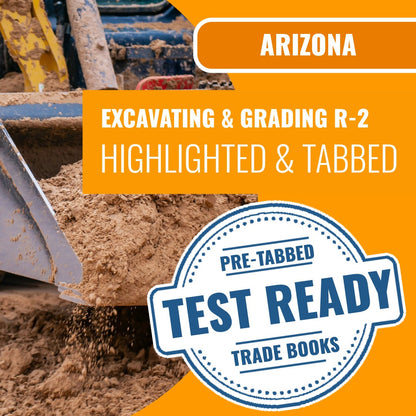 Arizona Excavating, Grading and Oil Surfacing Residential Contractor (R-2) Highlighted & Tabbed Book Package