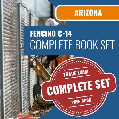 Arizona Fencing Commercial Contractor (C-14) Exam Book Package